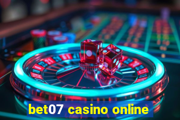 bet07 casino online